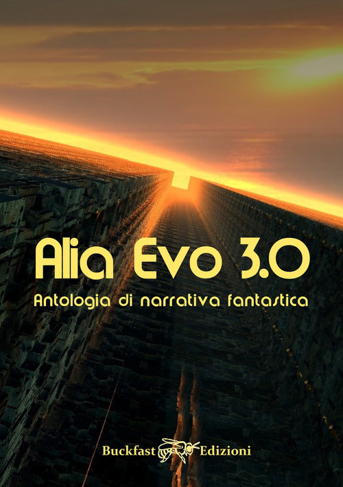 Cover of Alia Evo 3.0. Antologia di narrativa fantastica
