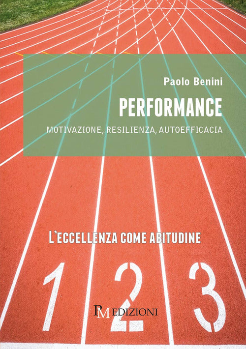Cover of Performance. Motivazione, resilienza, autoefficacia