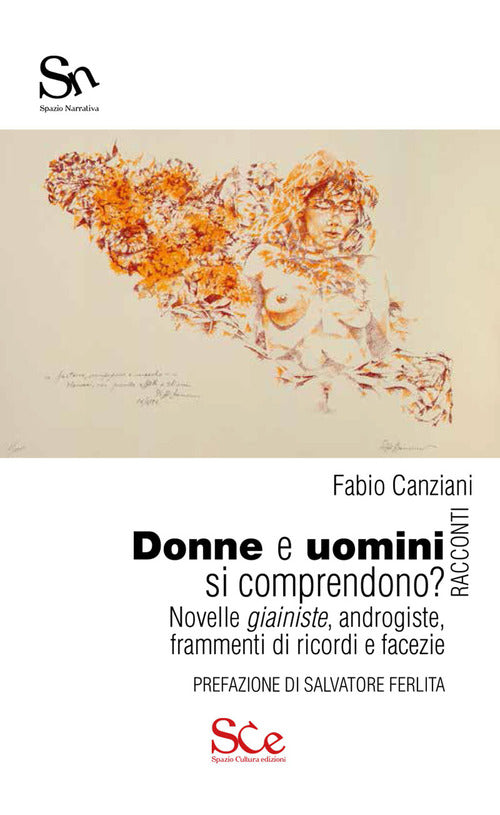 Cover of Donne e uomini si comprendono? Novelle giainiste, androgiste, frammenti di ricordi e facezie