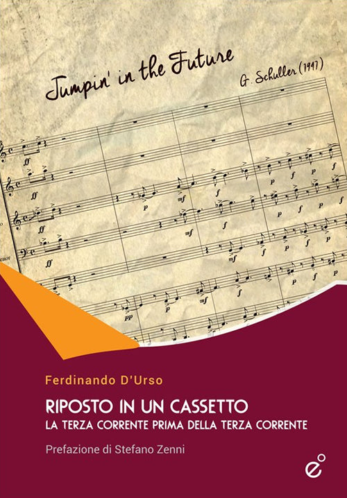Cover of Riposto in un cassetto. La terza corrente prima della terza corrente