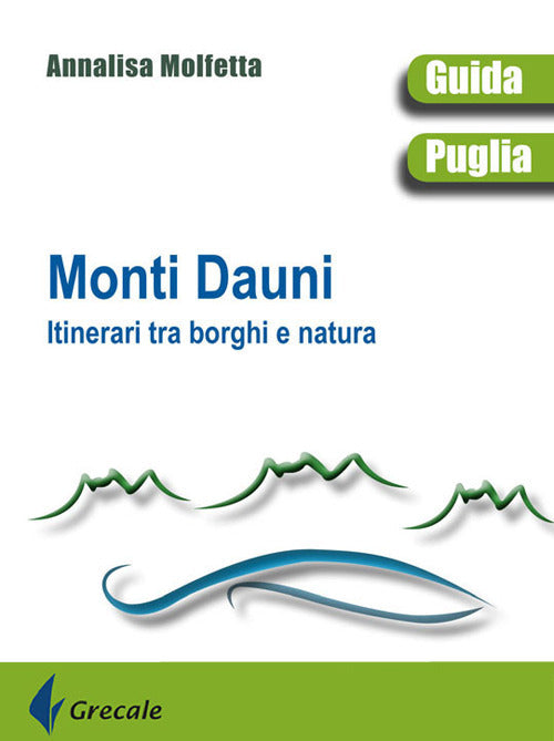 Cover of Monti Dauni. Itinerari tra i borghi e natura