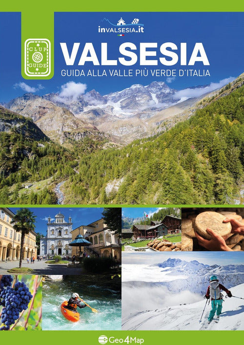 Cover of Valsesia. Guida alla valle più verde d'Italia