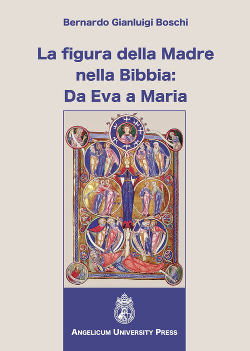 Cover of figura della madre nella Bibbia: da Eva a Maria