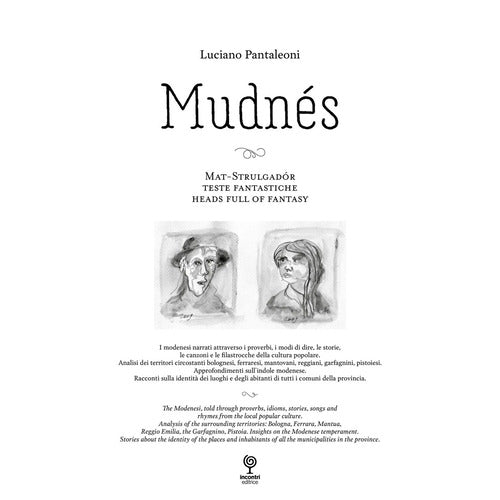 Mudns. Mat, Strulgador, teste fantastiche