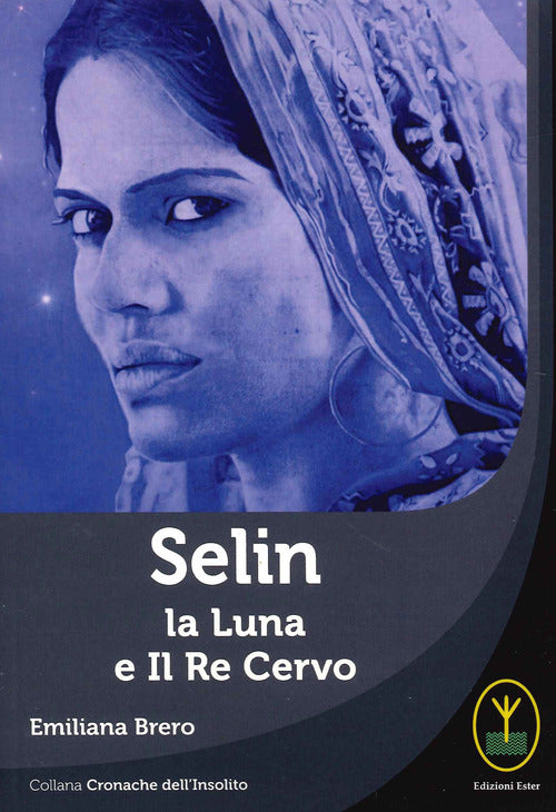 Cover of Selin. La Luna e il Re Cervo