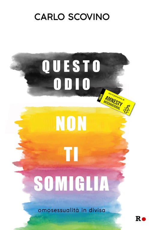 Cover of Questo odio non ti somiglia. Omosessualità in divisa