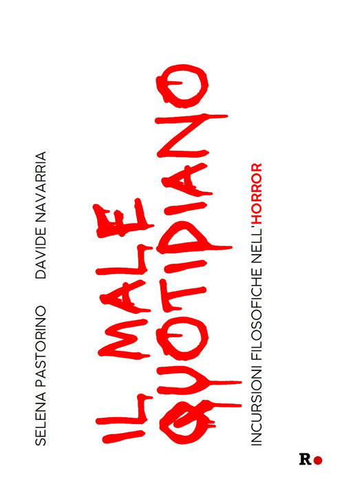 Cover of male quotidiano. Incursioni filosofiche nell'horror