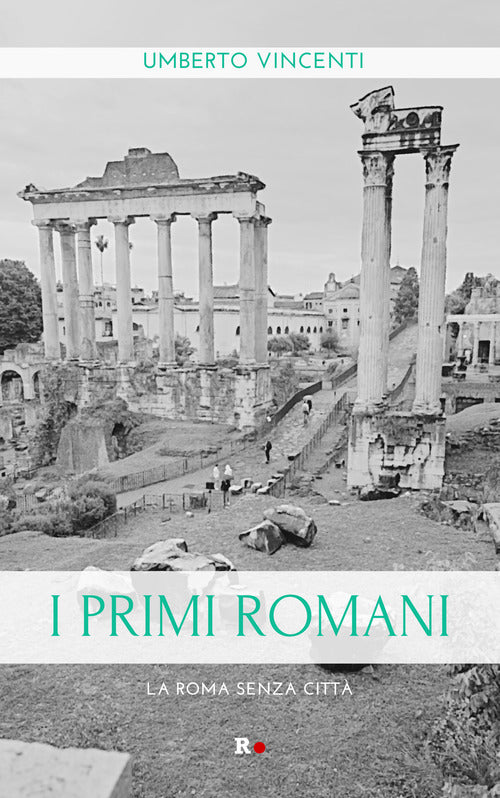 Cover of primi romani. La Roma senza città
