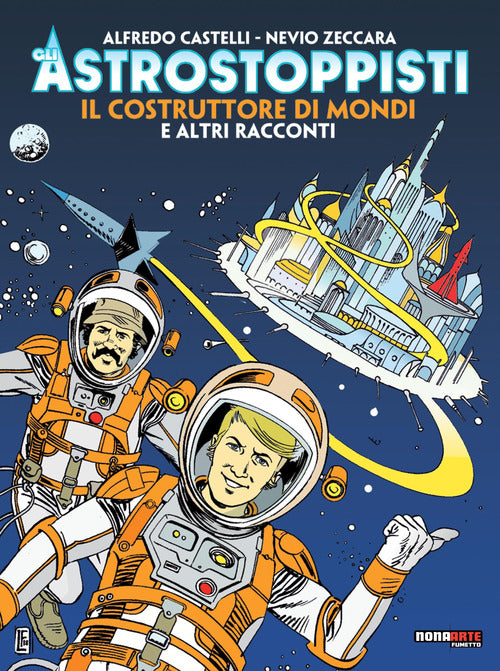 Cover of costruttore di mondi e altri racconti. Gli astrostoppisti
