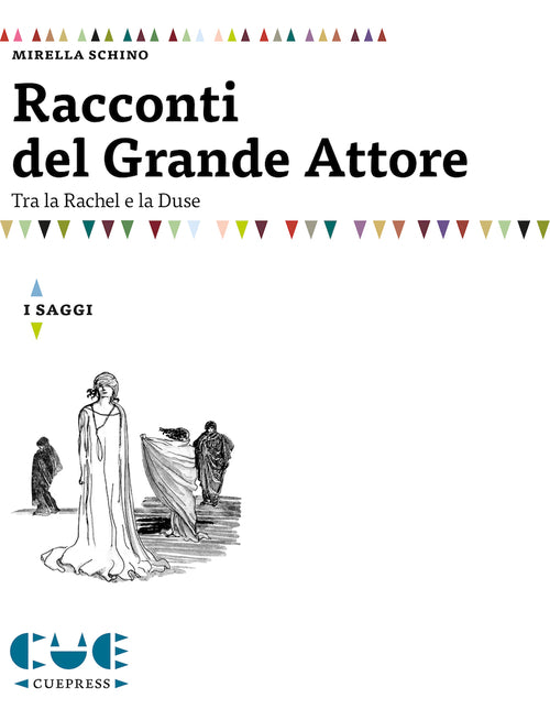 Cover of Racconti del grande attore. Tra la Rachel e la Duse