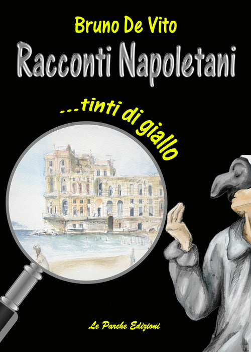 Cover of Racconti napoletani... tinti di giallo