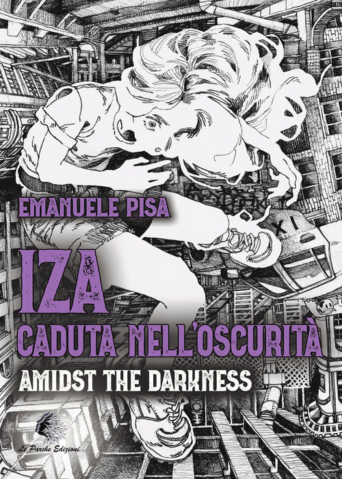 Cover of IZA caduta nell'oscurità. Amidst the Darkness