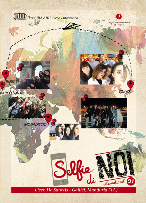 Cover of Selfie di noi international. Ediz. inglese, francese e spagnolo