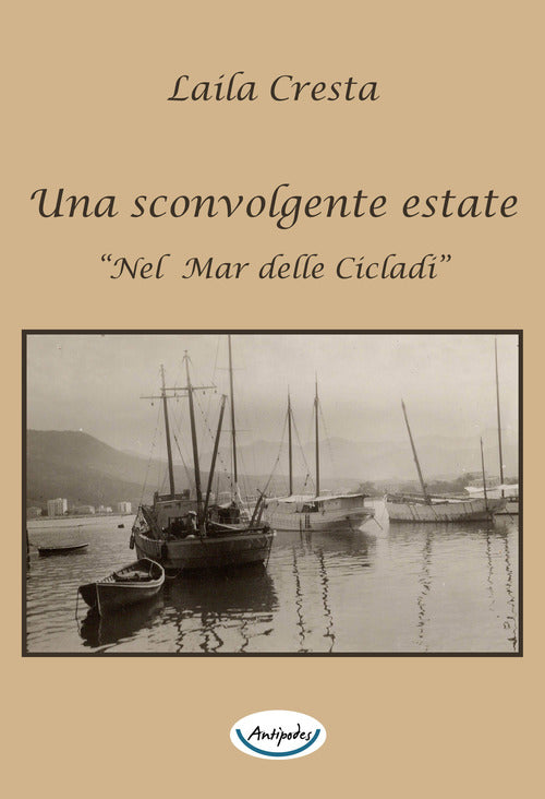 Cover of sconvolgente estate «nel mar delle Cicladi»