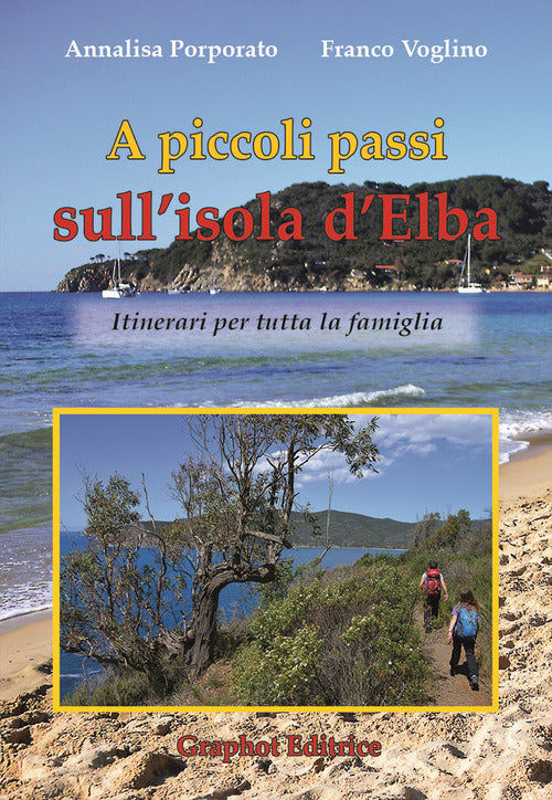 Cover of A piccoli passi sull'Isola d'Elba. Itinerari per tutta la famiglia