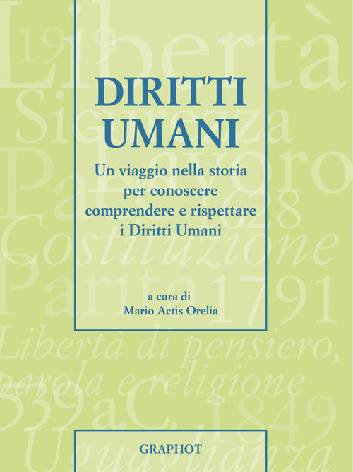Cover of Diritti umani. Un viaggio nella storia per conoscere, comprendere e rispettare i diritti umani