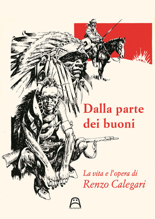 Cover of Dalla parte dei buoni. La vita e l'opera di Renzo Calegari