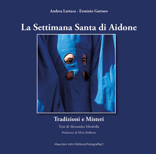 Cover of settimana santa di Aidone. Tradizioni e misteri