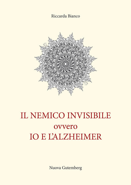 Cover of nemico invisibile ovvero io e l’Alzheimer