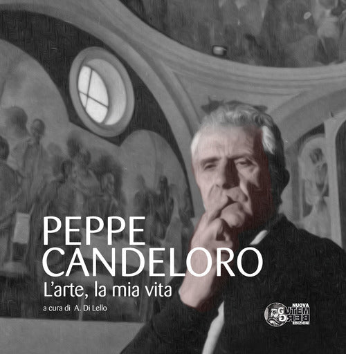 Cover of Peppe Candeloro. L'arte, la mia vita