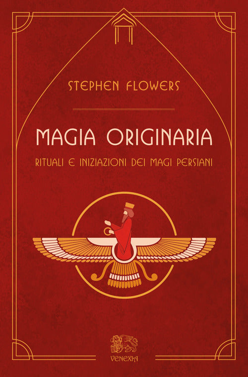 Cover of Magia originaria. Rituali e iniziazioni dei Magi persiani