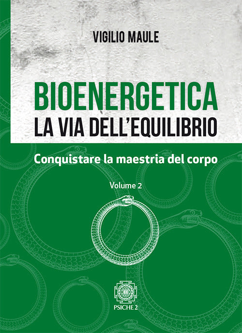 Cover of Bioenergetica. La via dell'equilibrio