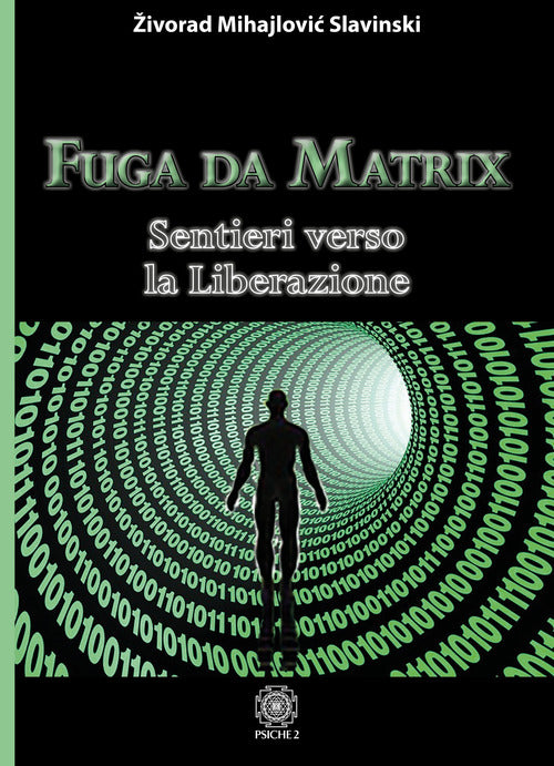 Cover of Fuga da Matrix. Sentieri verso la liberazione