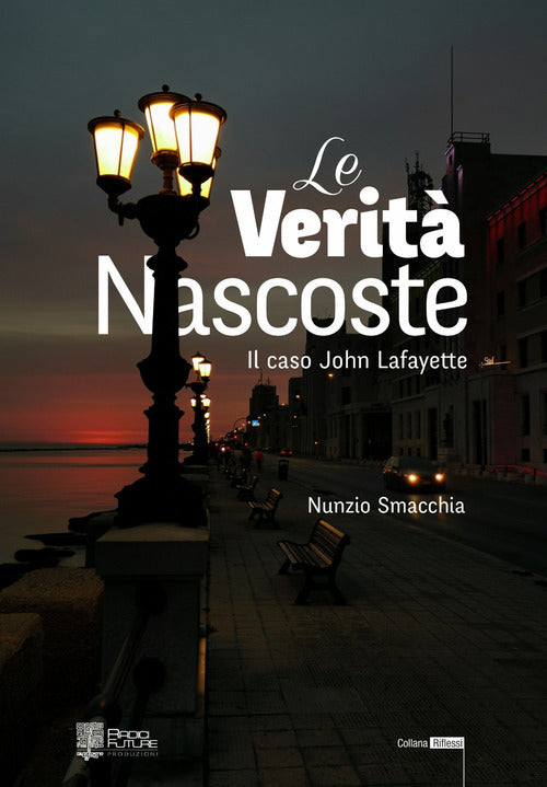 Cover of verità nascoste. Il caso di John Lafayette
