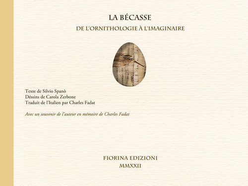Cover of bécasse, de l'ornithologie à l'imaginaire. Avec un souvenir de l'auteur en mémoire de Charlesd Fadat