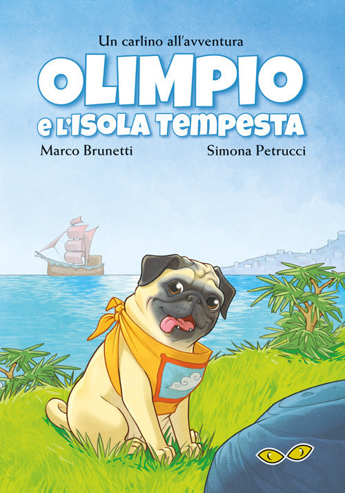 Cover of Olimpio e l'Isola Tempesta. Un carlino all'avventura