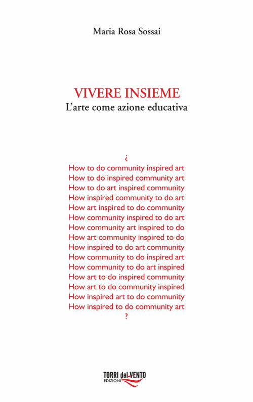 Cover of Vivere insieme. L’arte come azione educativa