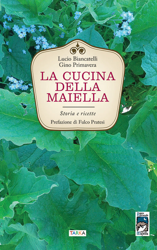 Cover of cucina della Maiella. Storia e ricette