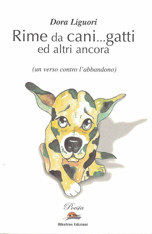 Cover of Rime da cani... gatti ed altri ancora. Un verso contro l'abbandono