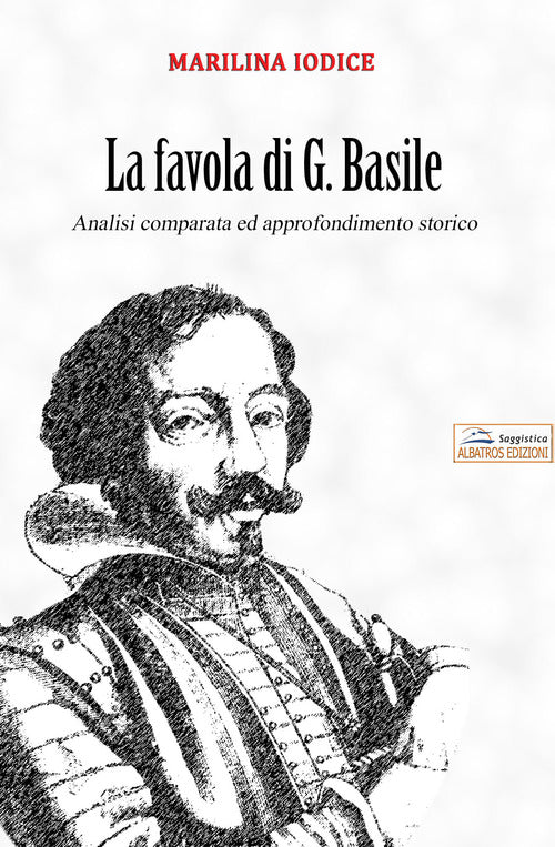 Cover of favola di G. Basile. Analisi comparata ed approfondimento storico