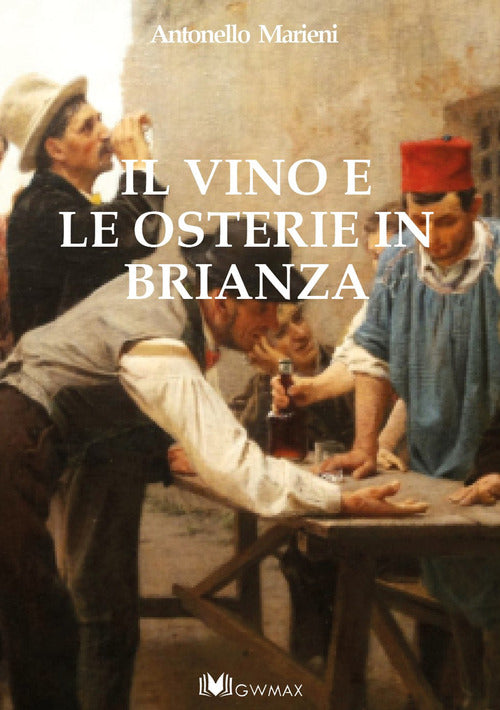 Cover of vino e le osterie in Brianza