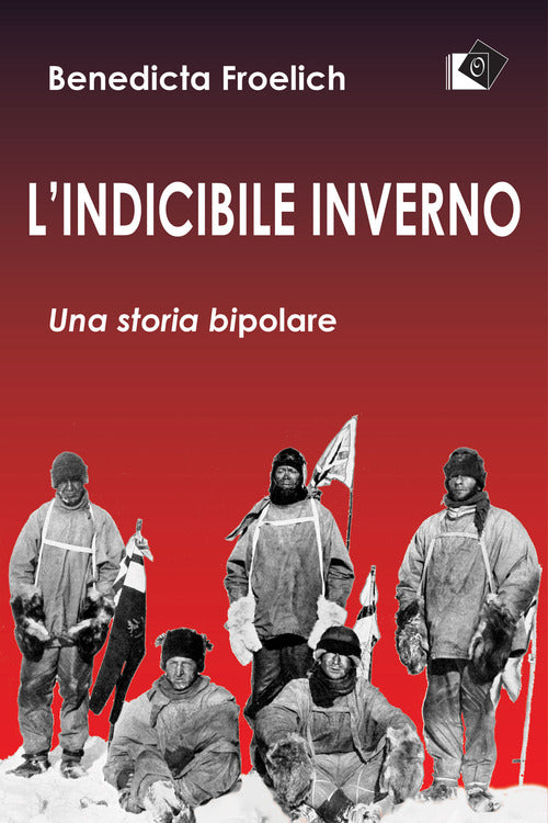 Cover of indicibile inverno. Una storia bipolare