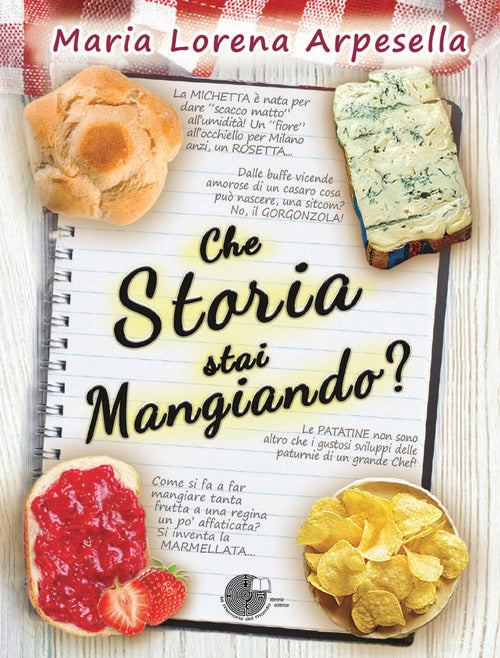 Cover of Che storia stai mangiando?