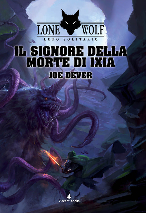 Cover of Signore della Morte di Ixia. Lupo solitario. Serie Grande Maestro Kai