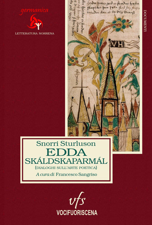 Edda. Skldskaparml. Dialoghi sull'arte poetica