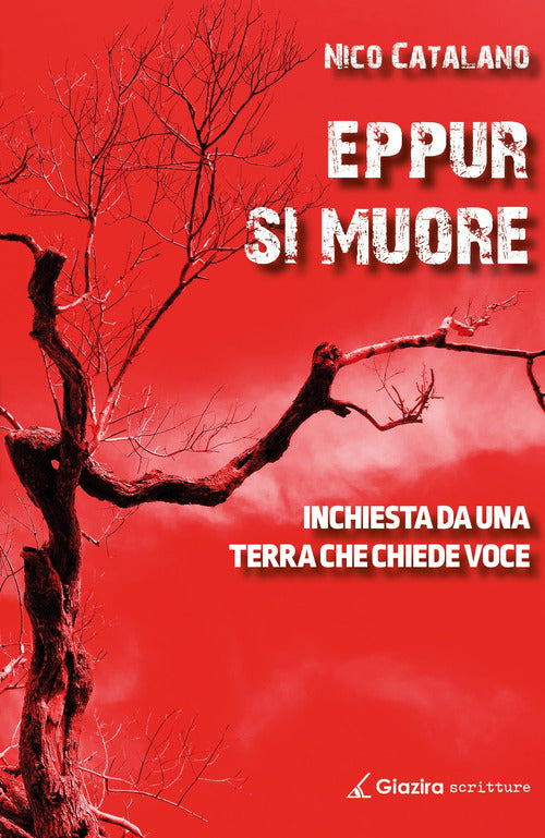 Cover of Eppur si muore. Inchiesta da una terra che chiede voce