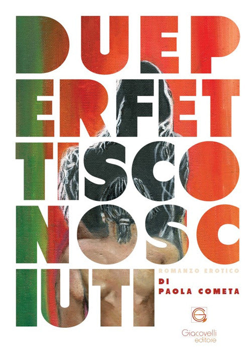 Cover of Due perfetti sconosciuti