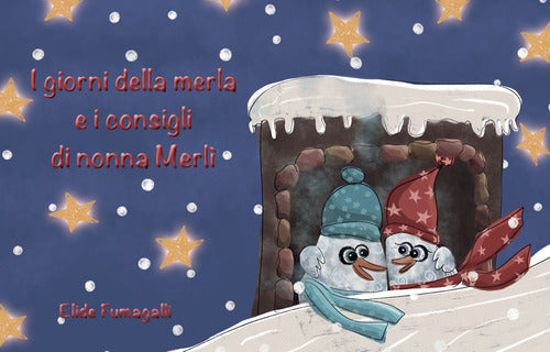 Cover of giorni della merla e i consigli di nonna Merlì. Schede per kamishibai