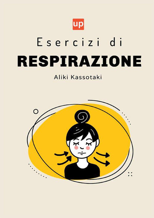 Cover of Esercizi di respirazione. Uno sguardo approfondito sul ruolo della respirazione nella terapia del linguaggio e della parola dei bambini