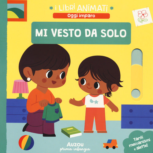 Mi vesto da solo. I libri animati