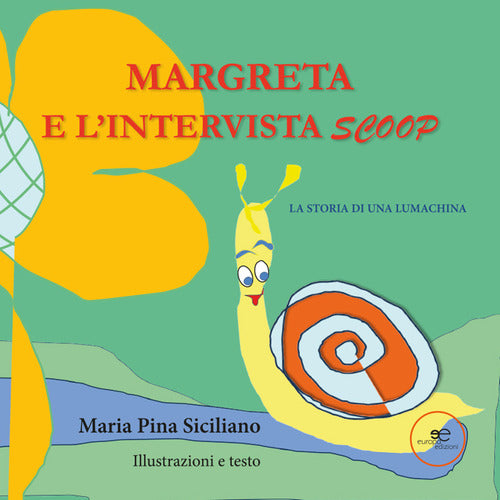 Margreta e l’intervista scoop