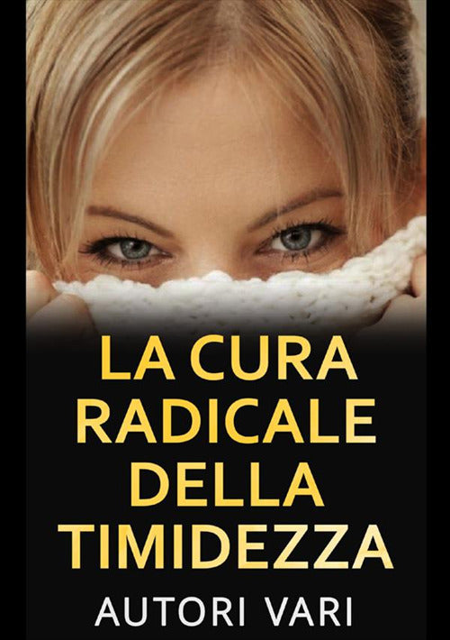 Cover of cura radicale della timidezza