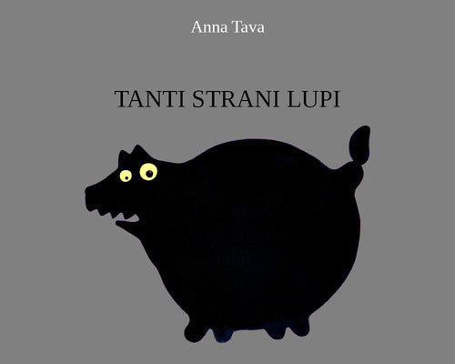 Cover of Tanti strani lupi