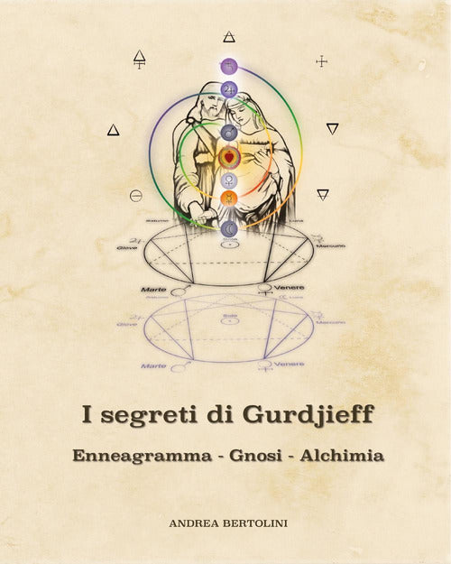 Cover of segreti di Gurdjieff. Enneagramma Gnosi Alchimia