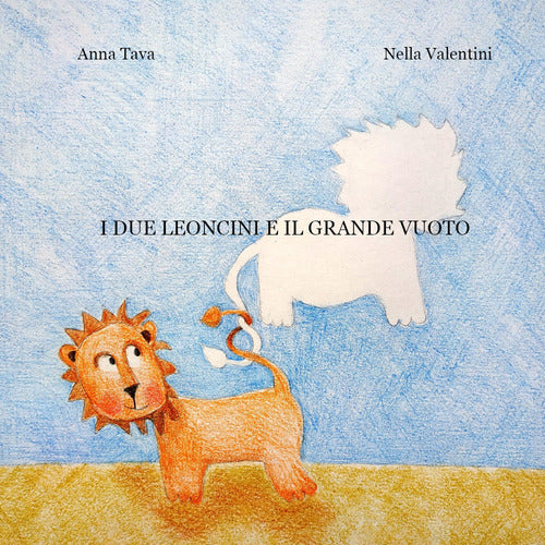 Cover of due leoncini e il grande vuoto