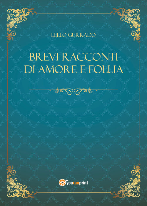Cover of Brevi racconti di amore e follia